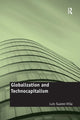 Book cover of: Globalization and Technocapitalism. By: Luis Suarez-Villa