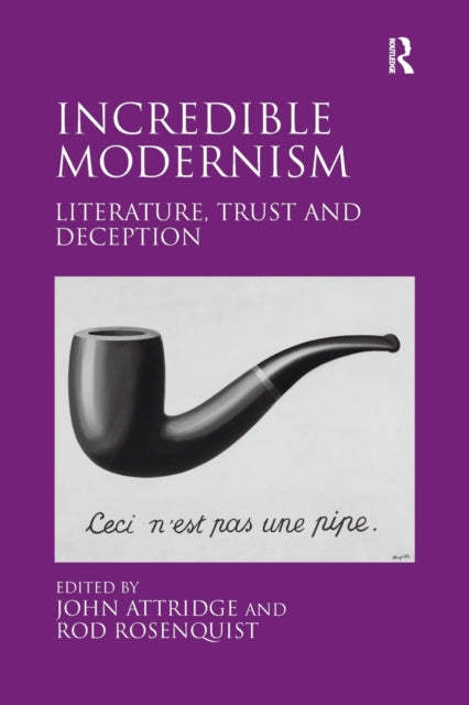 Book cover of: Incredible Modernism. By: John Attridge