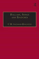 Book cover of: Ballads, Songs and Snatches. By: C. M. Jackson-Houlston