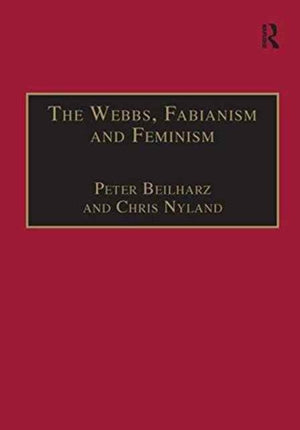 Webbs, Fabianism and Feminism