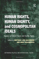 Book cover of: Human Rights, Human Dignity, and Cosmopolitan Ideals. By: Matthias Lutz-Bachmann