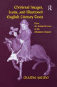 Book cover of: Medieval Images, Icons, and Illustrated English Literary Texts. By: Maidie Hilmo