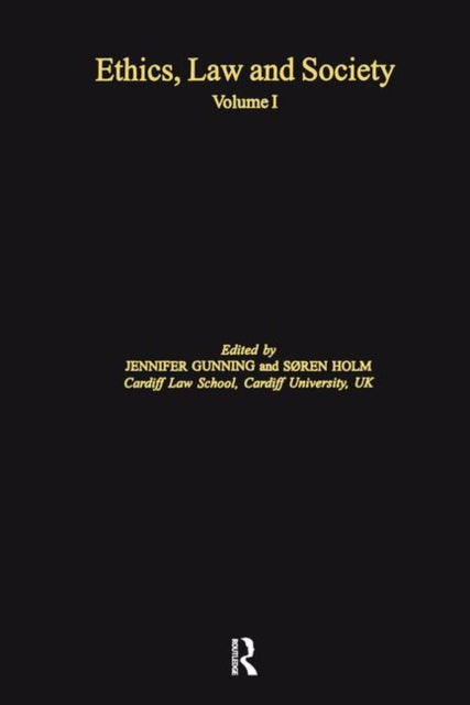 Book cover of: Ethics, Law and Society. By: Søren Holm