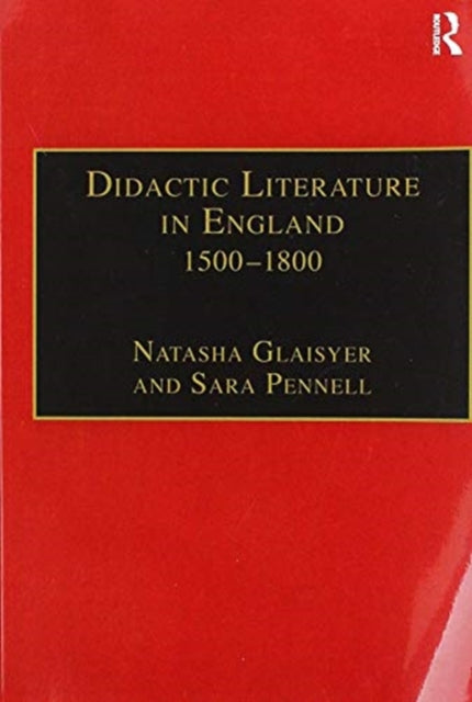 Book cover of: Didactic Literature in England 1500–1800. By: Sara Pennell