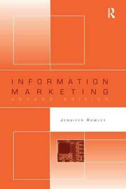 Book cover of: Information Marketing. By: Jennifer Rowley