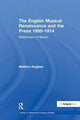Book cover of: English Musical Renaissance and the Press 1850-1914: Watchmen of Music. By: Meirion Hughes