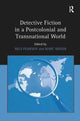 Book cover of: Detective Fiction in a Postcolonial and Transnational World. By: Nels Pearson