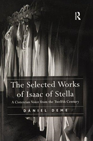 Selected Works of Isaac of Stella