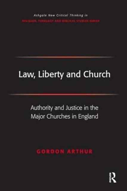 Book cover of: Law, Liberty and Church. By: Gordon Arthur
