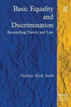 Book cover of: Basic Equality and Discrimination. By: Nicholas Mark Smith