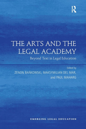 The Arts and the Legal Academy