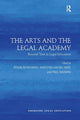 Book cover of: Arts and the Legal Academy. By: Zenon Bankowski