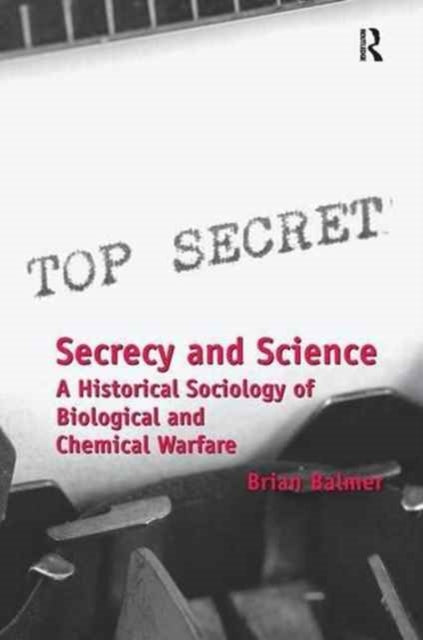 Book cover of: Secrecy and Science. By: Brian Balmer