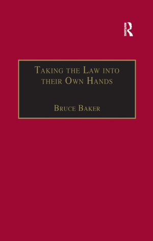 Taking the Law into their Own Hands