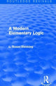 Book cover of: Routledge Revivals: A Modern Elementary Logic (1952). By: L. Susan Stebbing