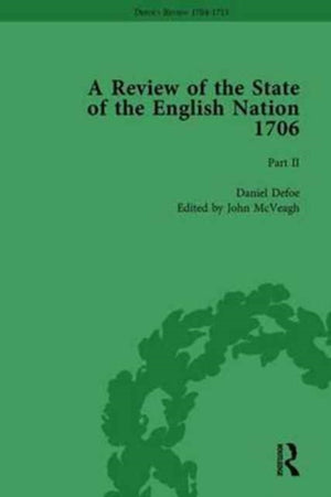 Defoe's Review 1704-13, Volume 3 (1706), Part II