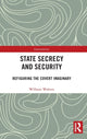 Book cover of: State Secrecy and Security. By: William Walters