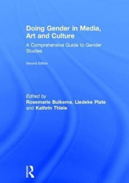 Book cover of: Doing Gender in Media, Art and Culture. By: Rosemarie Buikema