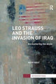 Book cover of: Leo Strauss and the Invasion of Iraq. By: Aggie Hirst