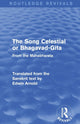 Book cover of: Routledge Revivals: The Song Celestial or Bhagavad-Gita (1906)