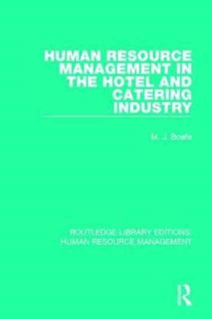 Book cover of: Human Resource Management in the Hotel and Catering Industry. By: M. J. Boella