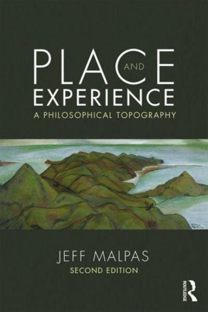 Book cover of: Place and Experience. By: Jeff Malpas