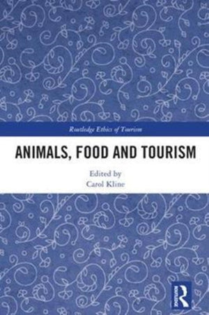 Animals, Food, and Tourism