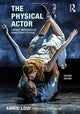 Book cover of: Physical Actor. By: Annie Loui