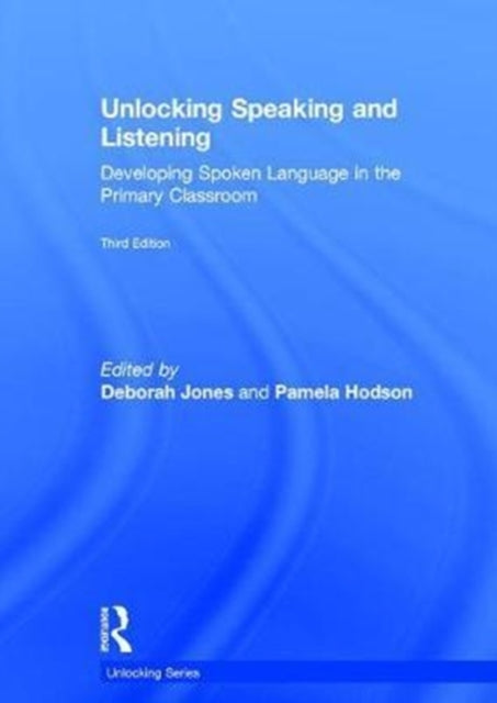 Book cover of: Unlocking Speaking and Listening. By: Deborah Jones