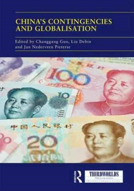 Book cover of: China's Contingencies and Globalization. By: Changgang Guo