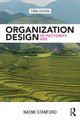 Book cover of: Organization Design. By: Naomi Stanford