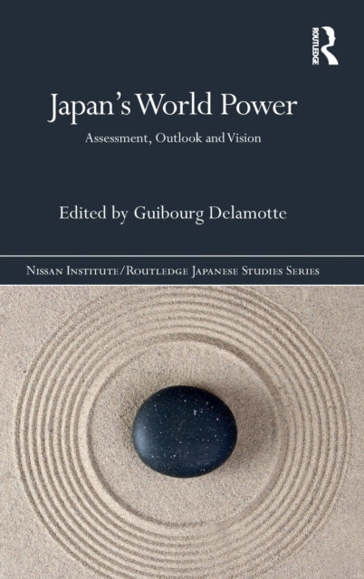 Book cover of: Japan’s World Power. By: Guibourg Delamotte