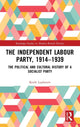 Book cover of: Independent Labour Party, 1914-1939. By: Keith Laybourn