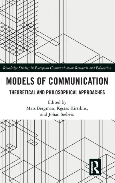 Book cover of: Models of Communication. By: Mats Bergman