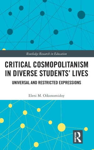 Critical Cosmopolitanism in Diverse Students’ Lives