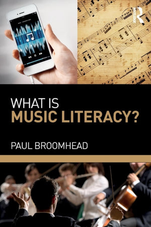 What is Music Literacy?