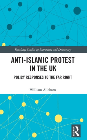 Anti-Islamic Protest in the UK
