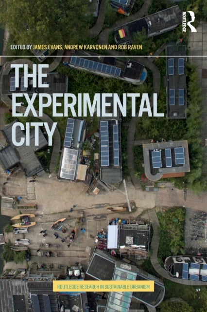 Book cover of: Experimental City. By: Evans, James
