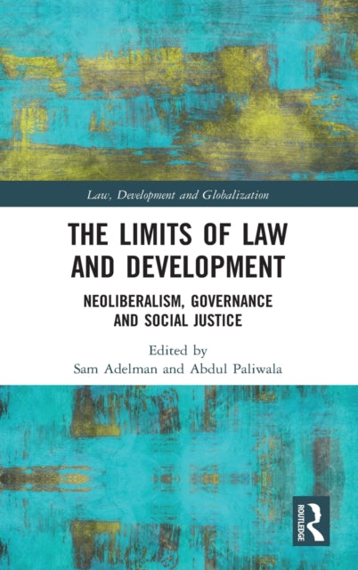Book cover of: Limits of Law and Development. By: Sam Adelman
