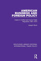 Book cover of: American Business and Foreign Policy. By: Joseph Short