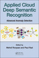 Book cover of: Applied Cloud Deep Semantic Recognition. By: Mehdi Roopaei