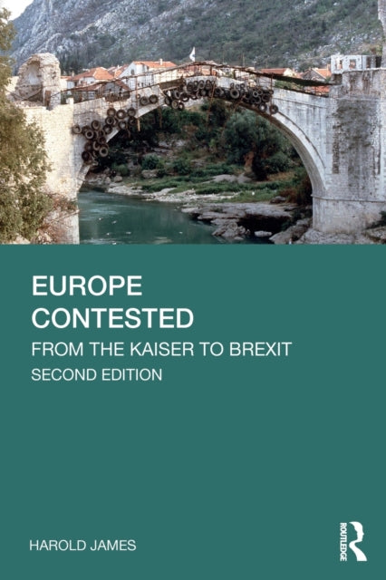 Book cover of: Europe Contested. By: Harold James
