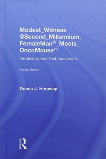 Modest_Witness@Second_Millennium. FemaleMan_Meets_OncoMouse
