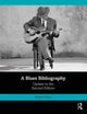 Book cover of: Blues Bibliography. By: Rob Ford