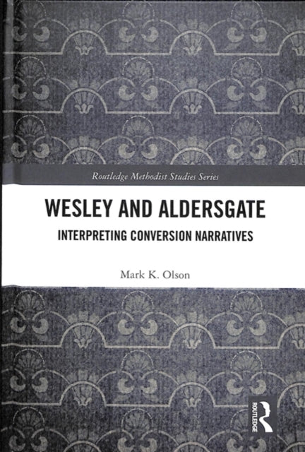 Wesley and Aldersgate