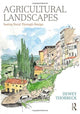 Book cover of: Agricultural Landscapes. By: Dewey Thorbeck