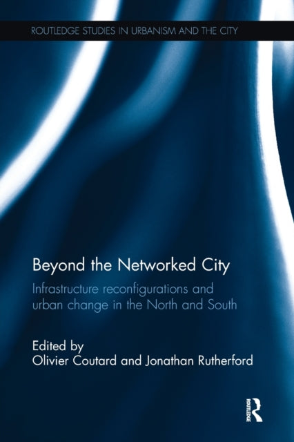 Beyond the Networked City