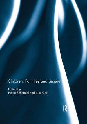 Children, Families and Leisure