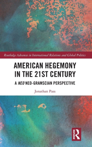 American Hegemony in the 21st Century