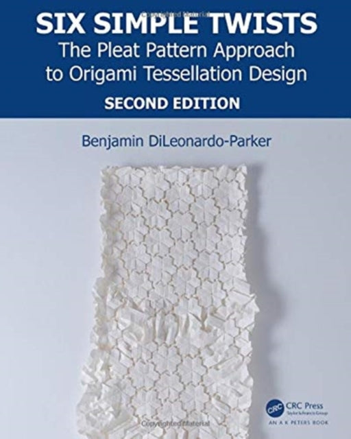 Book cover of: Six Simple Twists. By: Benjamin DiLeonardo-Parker